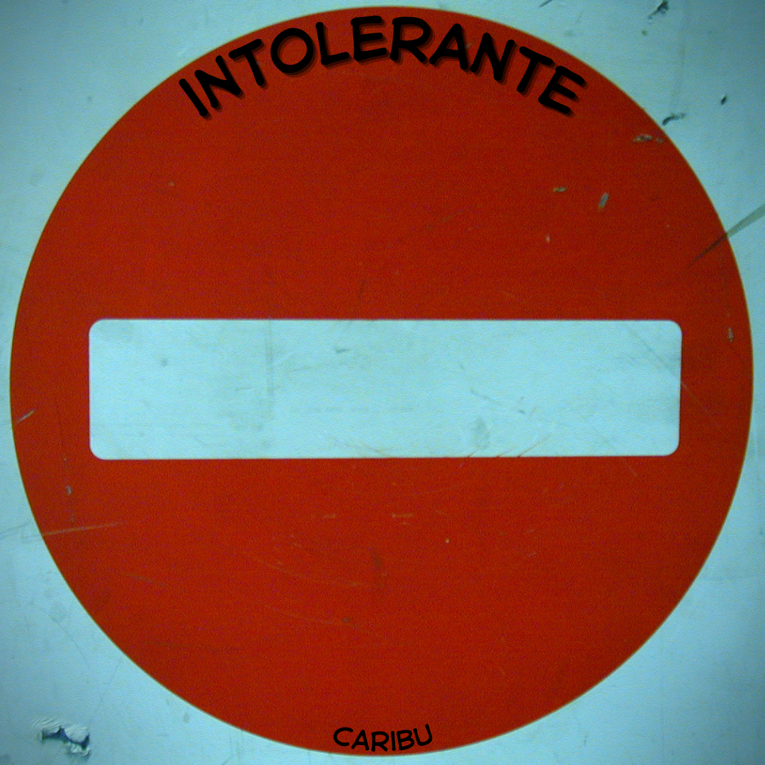 Intolerante