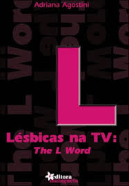 Capa de Lésbicas na TV. The L Word