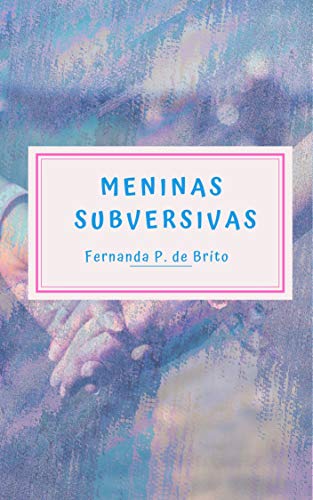 Capa de Meninas Subversivas