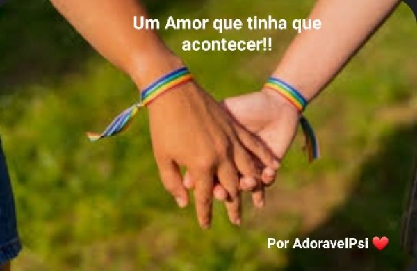 Um amor que tinha que acontecer!