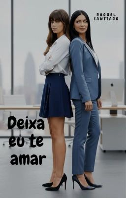 Deixa eu te amar (Romance lésbico)